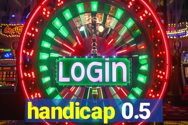 handicap 0.5